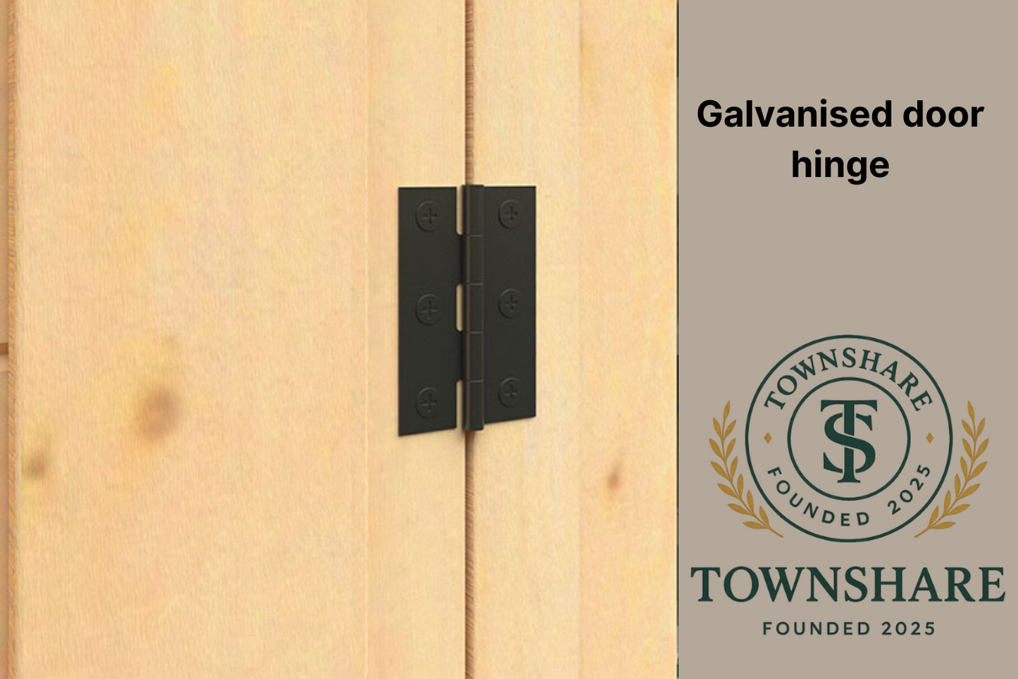 Galvanized door hinge on a wooden surface with Townshare branding.