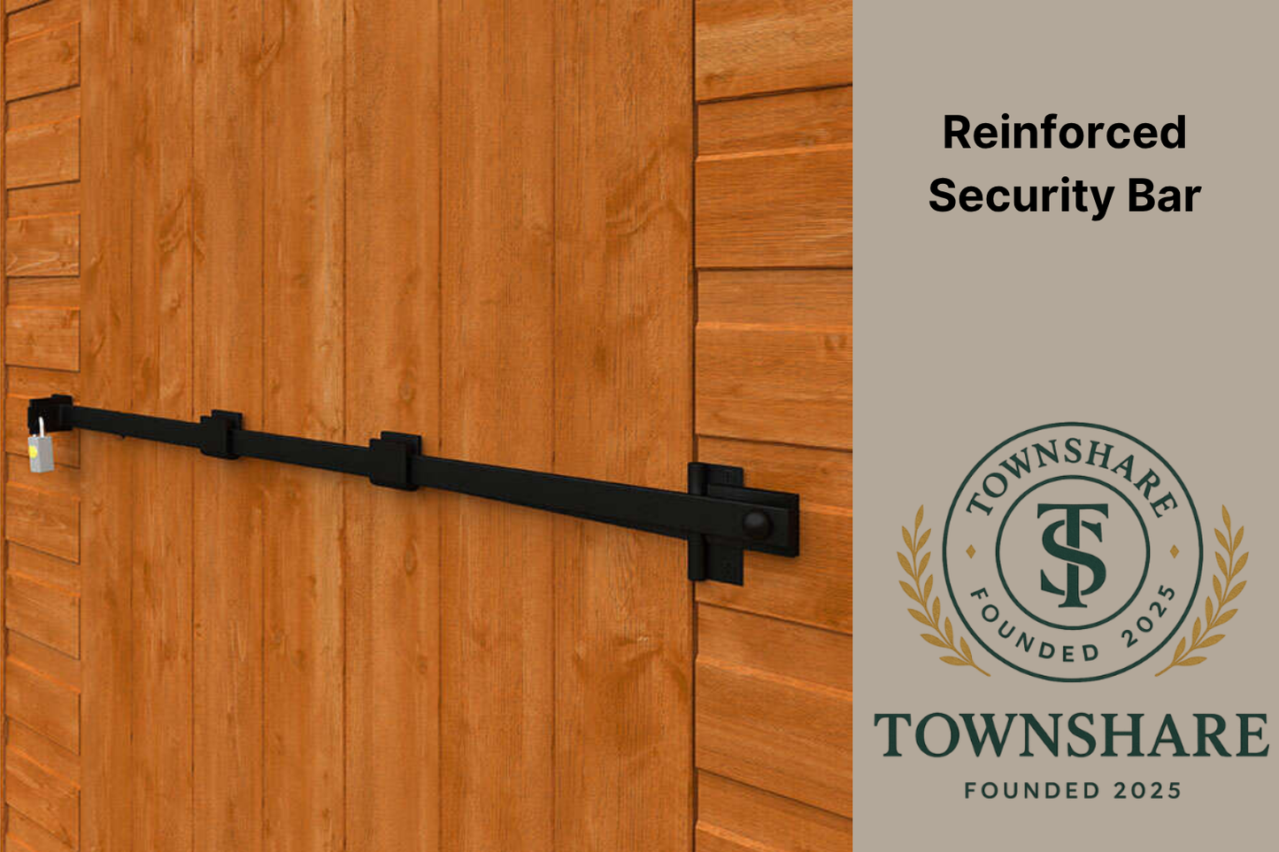 Reinforced security bar on a wooden door with Townshare logo and text.