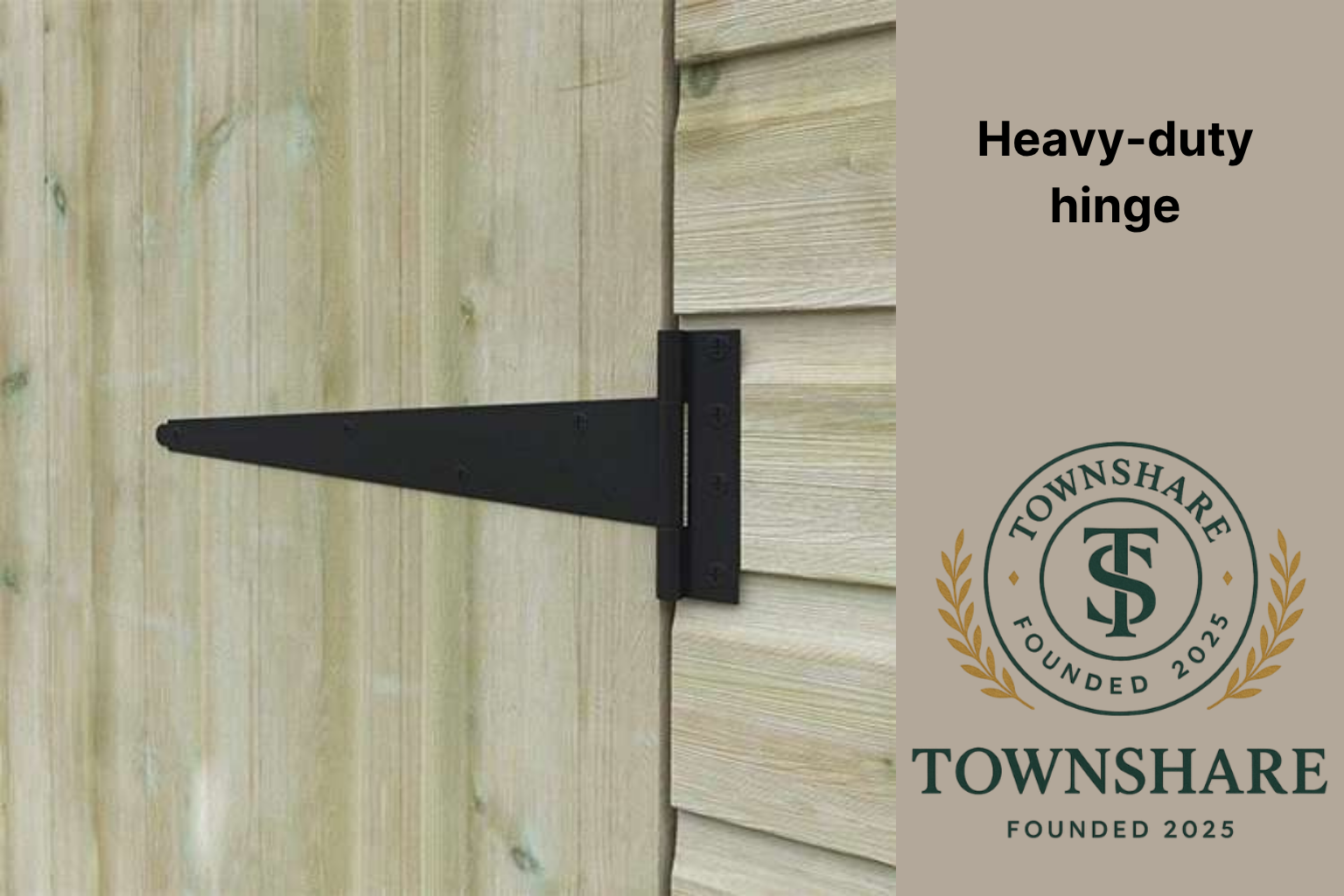 Heavy-duty hinge on a wooden door with Townshare logo
